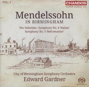 Mendelssohn in Birmingham, 1 Super-Audio-CD (Hybrid) Vol.1