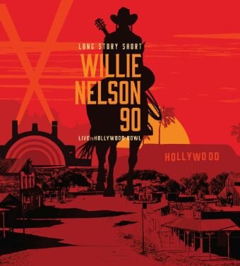 Long Story Short: Willie Nelson 90: Live At The Hollywood Bowl (2CD+1BluRay)