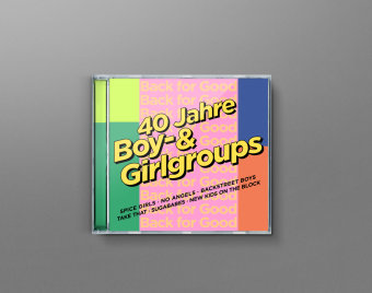 Back For Good - 40 Jahre Boy- & Girlgroups