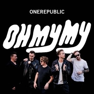 Oh My My, 1 Audio-CD (Deluxe Edition)