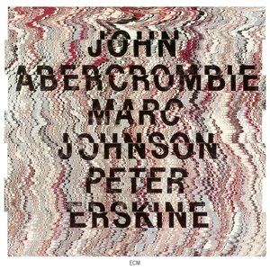 Abercrombie/Johnson/Erskine