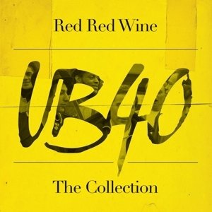 RED RED WINE: THE COLLECTION (VINYL)