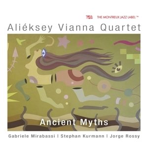 ANCIENT MYTHS - VIANNA, ALIEKSEY -QUARTET- [CD; Jazz]