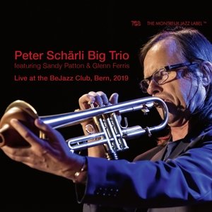 LIVE AT THE BEJAZZ CLUB, BERN 2019 - Schärli,Peter-Big Trio- [CD; Jazz]