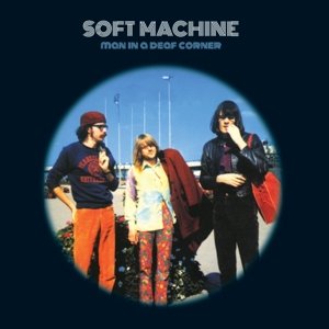 Soft Machine-Man In A Deaf Corner (ColLP)