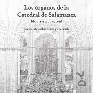 LOS ORGANOS DE LA CATEDRAL