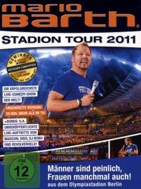 Stadion Tour 2011/Männer sind peinlich, Frauen man