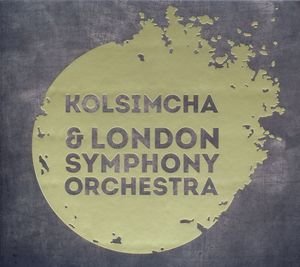 Kolsimcha & London Symphony Orchestra