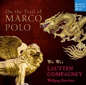 On the Trail of Marco Polo