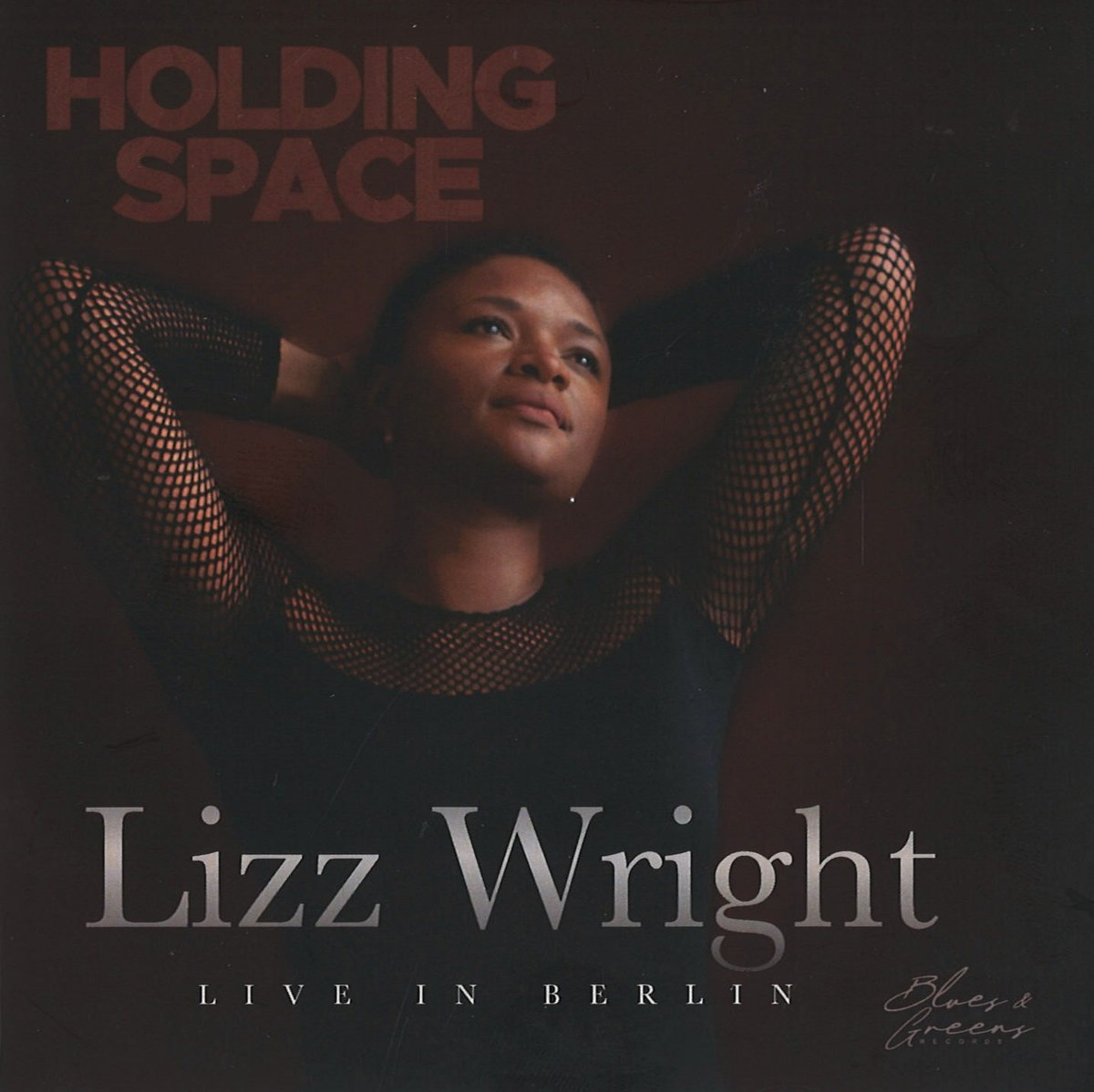 Lizz Wright live in Berlin - Holding Space