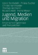 Jugend, Medien und Migration