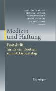 Medizin und Haftung