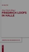 Friedrich Loofs in Halle