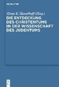 Die Entdeckung des Christentums in der Wissenschaft des Judentums