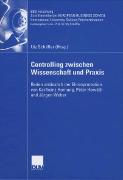 Controlling zwischen Wissenschaft und Praxis