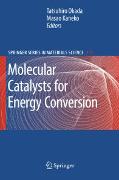 Molecular Catalysts for Energy Conversion