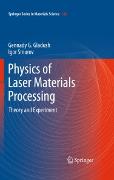 Physics of Laser Materials Processing