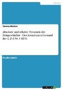 Absolute und relative Personen der Zeitgeschichte - Der Ausnahmetatbestand des § 23 I Nr. 1 KUG