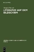 Literatur auf dem Bildschirm