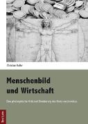 Menschenbild und Wirtschaft