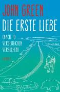 Die erste Liebe (nach 19 vergeblichen Versuchen)