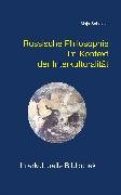 Russische Philosophie im Kontext der Interkulturalität