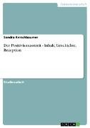 Der Positivismusstreit - Inhalt, Geschichte, Rezeption