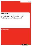 Die Akteursebene auf dem Weg von Volksbegehren zu Volksentscheid