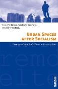 Urban Spaces after Socialism