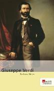 Giuseppe Verdi. Rowohlt E-Book Monographie