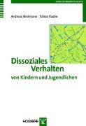 Dissoziales Verhalten von Kindern und Jugendlichen