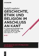 Geschichte, Ethik und Religion im Anschluß an Kant