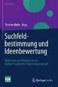 Suchfeldbestimmung und Ideenbewertung