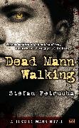 Dead Mann Walking