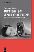 Fetishism and Culture