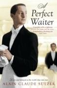 A Perfect Waiter