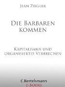 Die Barbaren kommen