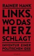 Links, wo das Herz schlägt