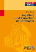 Goez, Papsttum und Kaisertu