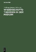 Wissenschaftstheorien in der Medizin