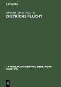 Dietrichs Flucht