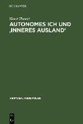 Autonomes Ich und 'Inneres Ausland'