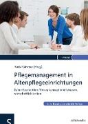 Pflegemanagement in Altenpflegeeinrichtungen