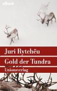 Gold der Tundra