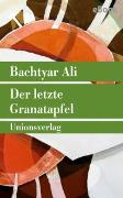 Der letzte Granatapfel