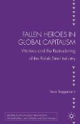 Fallen heroes in global capitalism