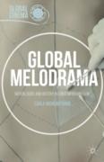 Global Melodrama