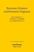 Bewusstes Erinnern und bewusstes Vergessen