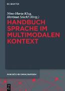 Handbuch Sprache im multimodalen Kontext