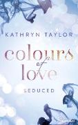 Seduced - Colours of Love